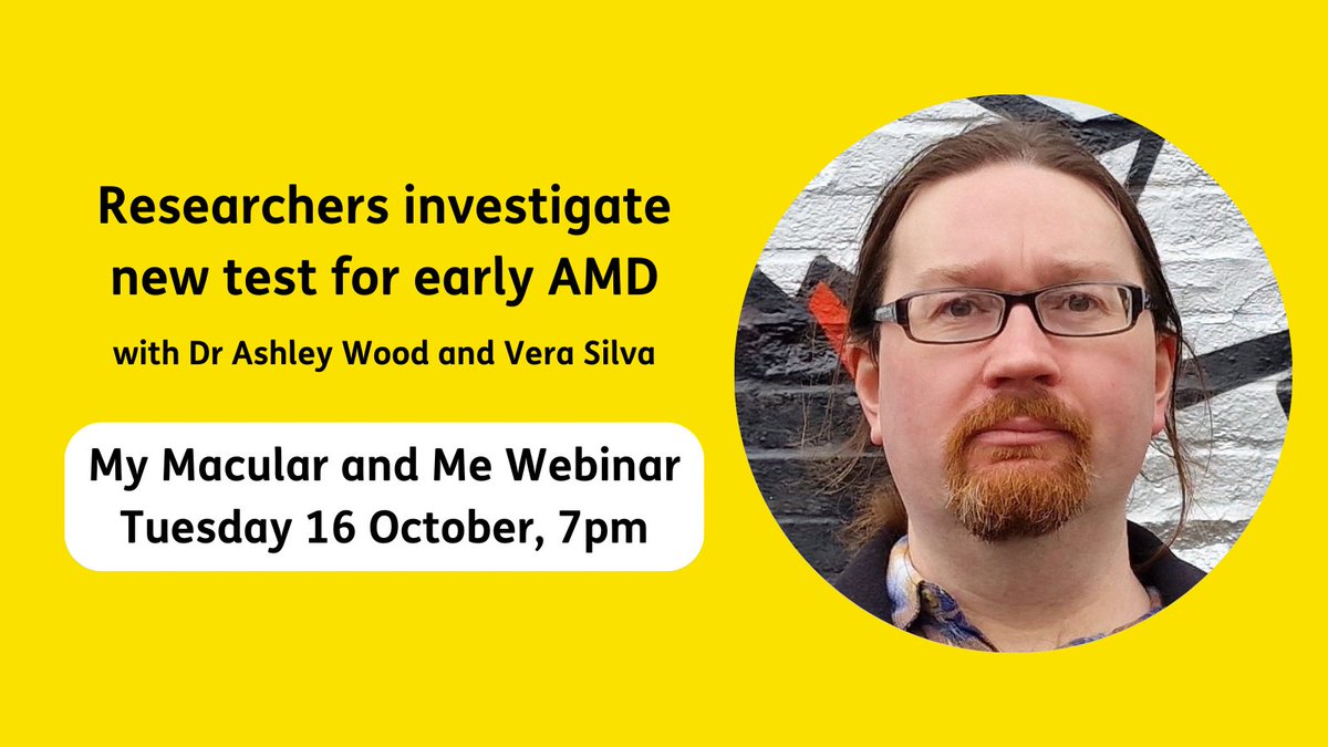 Dr Ashley Wood and PhD student Vera Silva from Cardiff University, join us tomorrow at 7pm to discuss new research into early age-related macular degeneration. Learn how new technology could lead to earlier diagnosis and treatment. Register here: bit.ly/3xtS57O