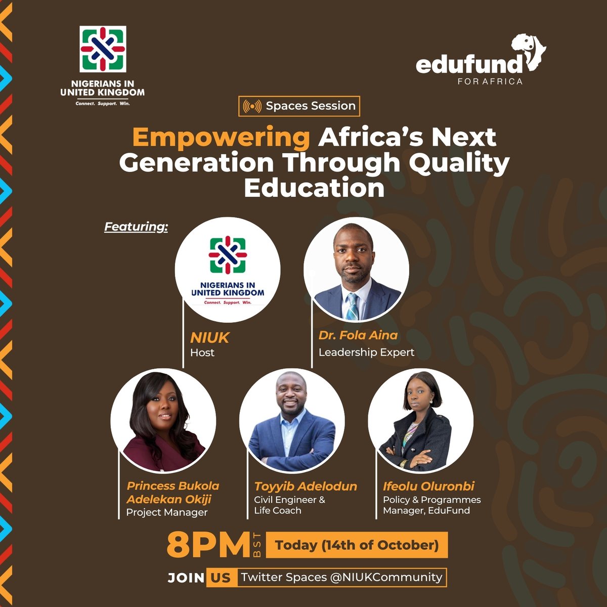 edukateafrica's tweet image. Happening today! 🎙️ Don’t miss this special Spaces session at 8pm BST, hosted by @NIUKCommunity , with Dr. Fola Aina @folanski , Princess Bukola Adelekan Okiji @bukki_o , Toyyib Adelodun @taadelodun , and Ifeolu Oluronbi @DrIfeolu0 . Tune in for an exciting discussion!