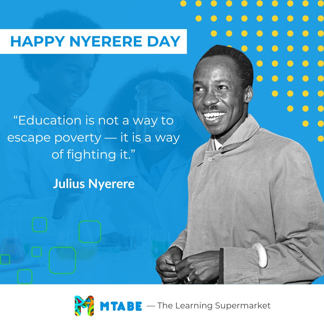 In commemoration of Nyerere Day, we reflect on his view on the importance of education in the development and growth of a society. 

Happy Nyerere Day 🇹🇿