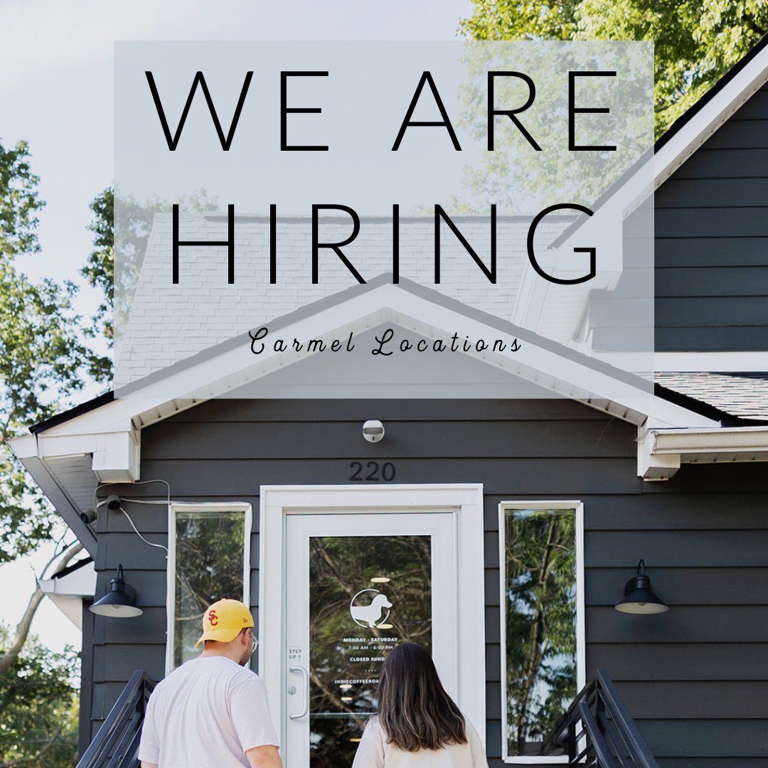 We’re hiring at our Carmel locations! If you or someone you know are interested in joining our team, we welcome you to apply. Check out the link in our bio or visit indiecoffeeroasters.com and click the “Join our team” tab. We love welcoming new people to the team!