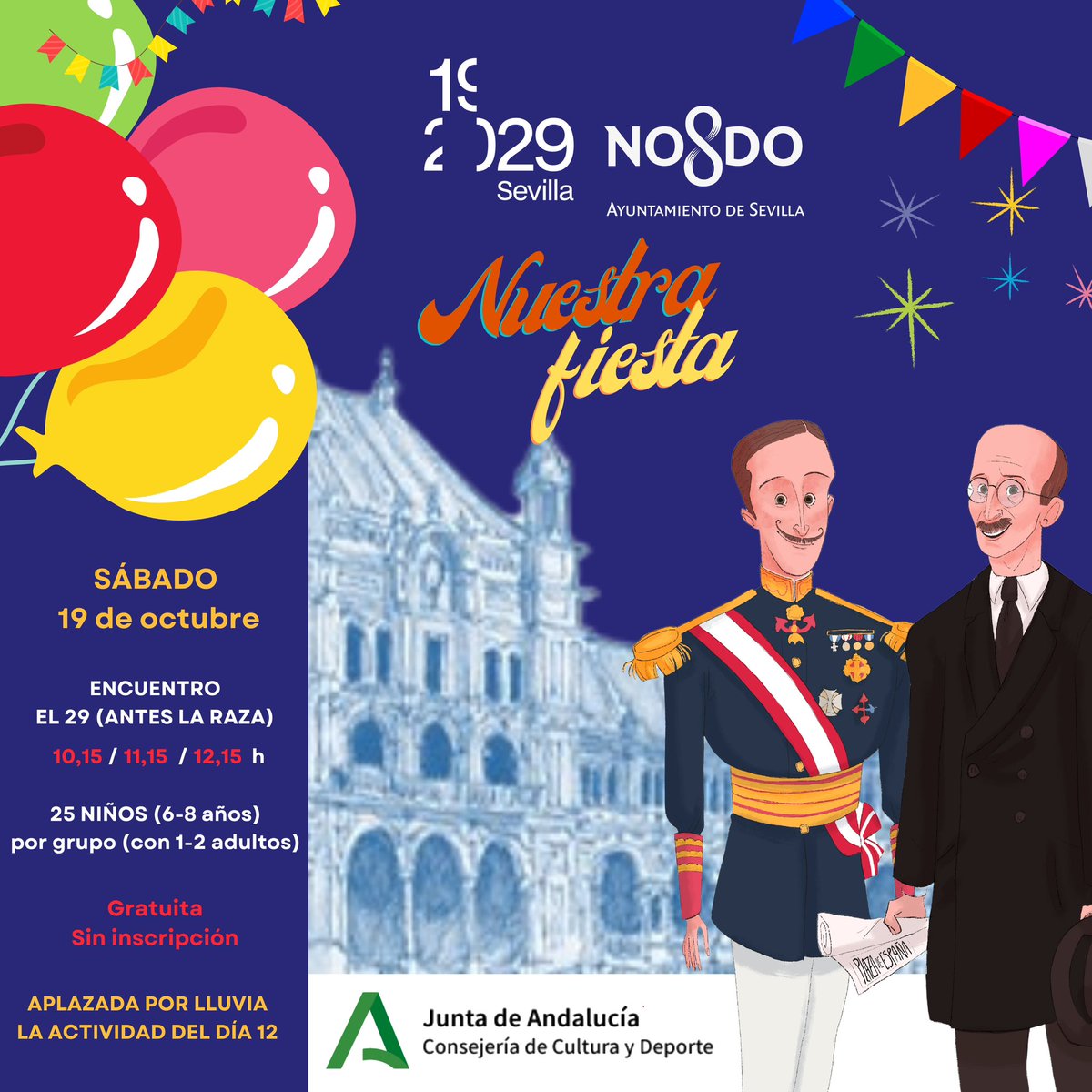 GECA_andalucia's tweet photo. #DistritoSurSevilla trae a #AlfonsoXIII y a #AníbalGonzález del pasado para q los peques aprendan sobre #DíaNacionalDeEspaña y #ExposiciónIberoamericana
SÁBADO 19 NUESTRA FIESTA🥳 para público infantil. 3salidas dad la puerta d @el29sevilla con el 👑 rey
➕info @acceptus.es 🎈 https://t.co/C0xtzsch09