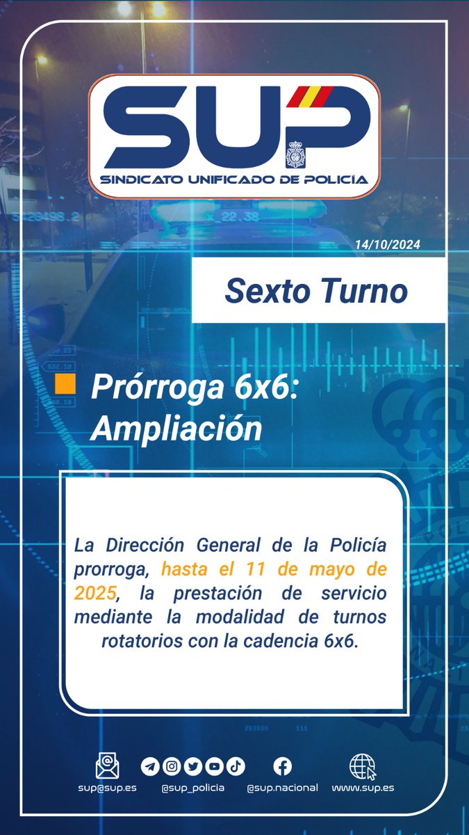 Sup_Policia's tweet photo. El #SupInforma
La Dirección General de la Policía prorroga, hasta el 11 de mayo de 2025, la prestación de servicio mediante la modalidad de turnos rotatorios con la cadencia del #SextoTurno
La resolución se publicará en la #OrdenGeneral de hoy lunes https://t.co/5v3oiGCBVK