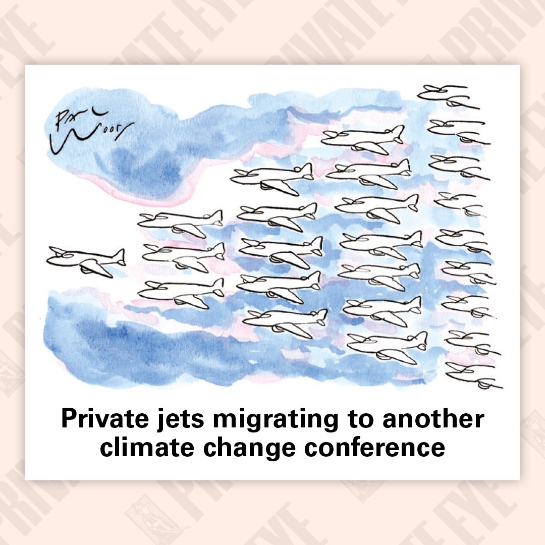 Private jets migrating to another climate change conference

From the new Private Eye, in shops now.