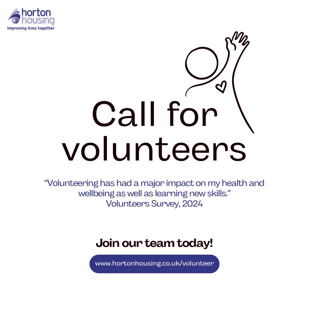Are you in search of an opportunity that requires you to give back to the community. 
Join us at Horton Housing as a volunteer and be part of an organisation that provides support and helps people. 

Visit hortonhousing.co.uk/volunteer/ to apply