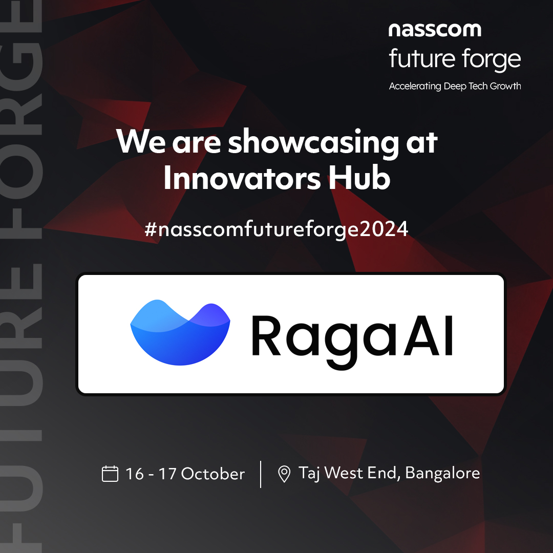 Raga_AI's tweet photo. Catch us at the Innovators Hub, an exclusive Deep Tech Startups Showcase at #NASSCOMFutureForge2024!
RagaAI will be showcasing its cutting-edge evaluation platform with state-of-the-art metrics for LLMs and Agentic Applications.
#nasscom #nasscomdeeptech #nasscomstartups https://t.co/yi0E1YFvit