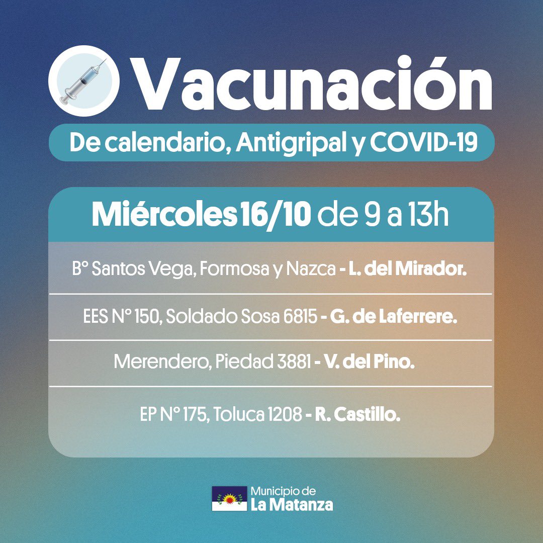 ACollia's tweet photo. Comienza una nueva semana con postas de Vacunación en La Matanza. Fijate en qué barrio y qué días vamos a estar cerca y pasá a vacunarte! 💪 https://t.co/ELX517oQgB