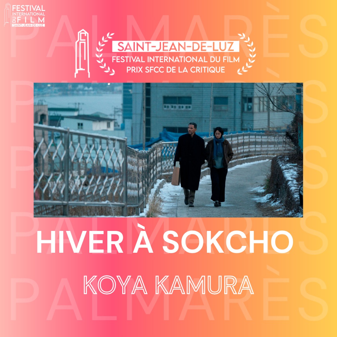 [🌊 Des lauréats primés à Saint-Jean-de-Luz ! 🌊]

🎬 HIVER À SOKCHO de Koya Kamura remporte le Prix du Jury SFCC 🏆

🎬 LITTLE JAFFNA de Lawrence Valin remporte les Prix d’interprétation masculine et du Jury Jeunes 🎉

Félicitations pour ces Prix ! 💫