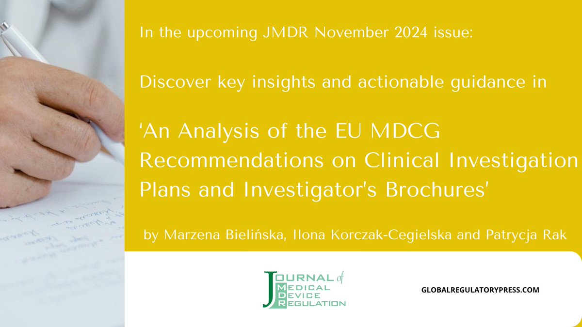 GlobalRegPress's tweet photo. *Sneak Preview: In the upcoming JMDR November 2024* issue:

Discover key insights and actionable guidance in

‘An Analysis of the EU MDCG Recommendations on Clinical Investigation Plans and Investigator’s Brochures’ https://t.co/31VJyTpaTI