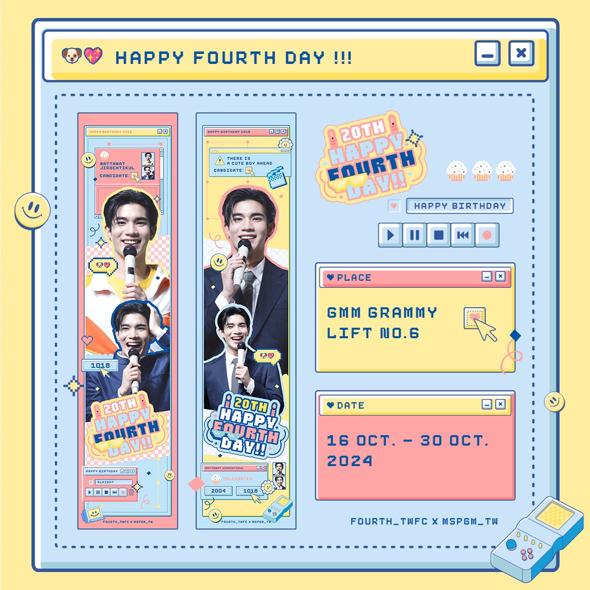Fourth_twfc's tweet photo. 𝐅𝐎𝐔𝐑𝐓𝐇 𝟐𝟎𝐭𝐡 𝐁𝐢𝐫𝐭𝐡𝐝𝐚𝐲 𝐏𝐫𝐨𝐣𝐞𝐜𝐭💛🩷
#Happy20thFourth_Project

GMM Grammy Lift Ad project from Taiwan Fans
🗓️16 Oct - 30 Oct 2024
📍GMM Grammy Lift No. 6

N’Fourth即將要滿20歲了！🥳
今年生日，我們準備了在GMM大樓的電梯應援廣告（6號電梯），歡迎大家多多去看喔！也歡迎帶上生日project的hashtag並tag我們分享✨

วันเกิดปีนี้ของน้องโฟร์ทที่อายุกำลังจะครบ 20 ปี บ้านไต้หวันและมัมหมีชาวไต้หวันเตรียมโปรเจคลิฟต์ไว้ที่ตึกแกรมมี่ (ลิฟต์ 6) ขอฝากโปรเจคนี้ไว้ให้กับทุกๆคน ถ้าใครที่ไปตึกอย่าลืมไปเก็บความน่ารักของน้องโฟร์ทกันเยอะๆนะคะ💝

#Fourthnattawat #โฟร์ทณัฐวรรธน์
@tawattannn