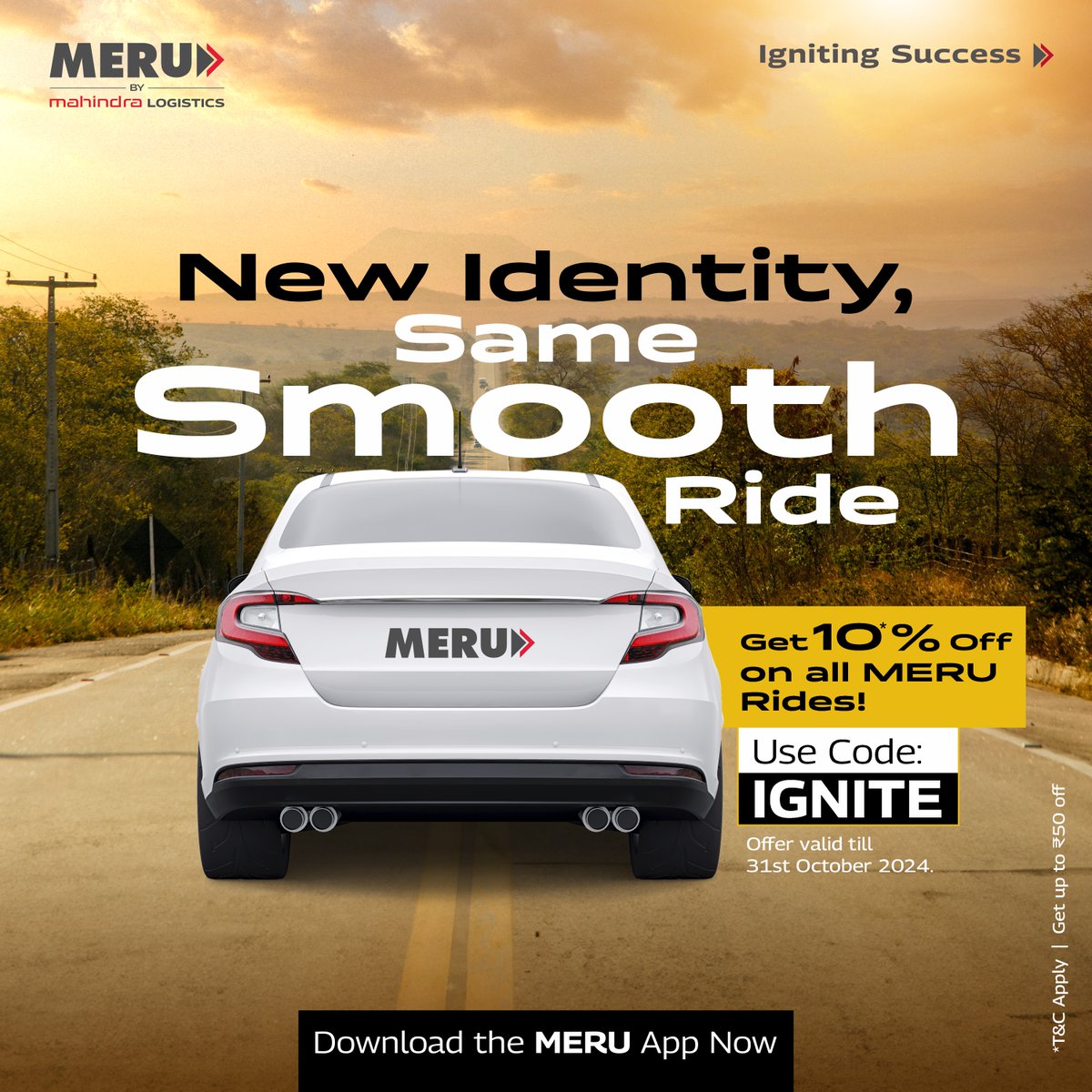 Mahindralog_MLL's tweet photo. We got a new look, but our commitment to your comfort, safety, timely pickups & drops remains unchanged. Use the code IGNITE in the MERU App to avail this exclusive offer & get up to 10% off on all MERU rides! Download the #MeruCabs App now! #MahindraLogistics #IgnitingSuccess https://t.co/DNzydo0qFt