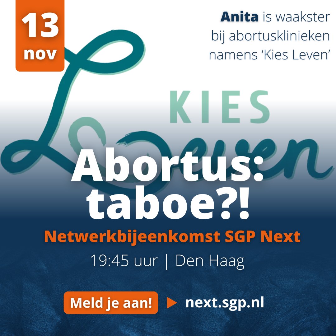 SGP_Next's tweet image. Anita is waakster bij Kies Leven en helpt vrouwen die onbedoeld zwanger zijn geworden. Benieuwd naar haar indrukwekkende verhaal? Kom naar de netwerkbijeenkomst van SGP Next over abortus op woensdagavond 13 november in Den Haag. next.sgp.nl/actueel/agenda… Meld je nu aan!