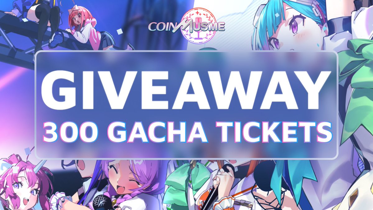 🎉 Biggest Prize Pool Ever! CoinMusme 2nd Season Giveaway 🎉

To celebrate the opening of pre-registration, we’re excited to announce our BIGGEST prize pool ever—300 Gacha Tickets up for grabs! 🎊

How to Join:
⚡ Follow <a href="/coinmusme/">CoinMusme</a> on X
⚡ Quote this post and tag 3 friends!