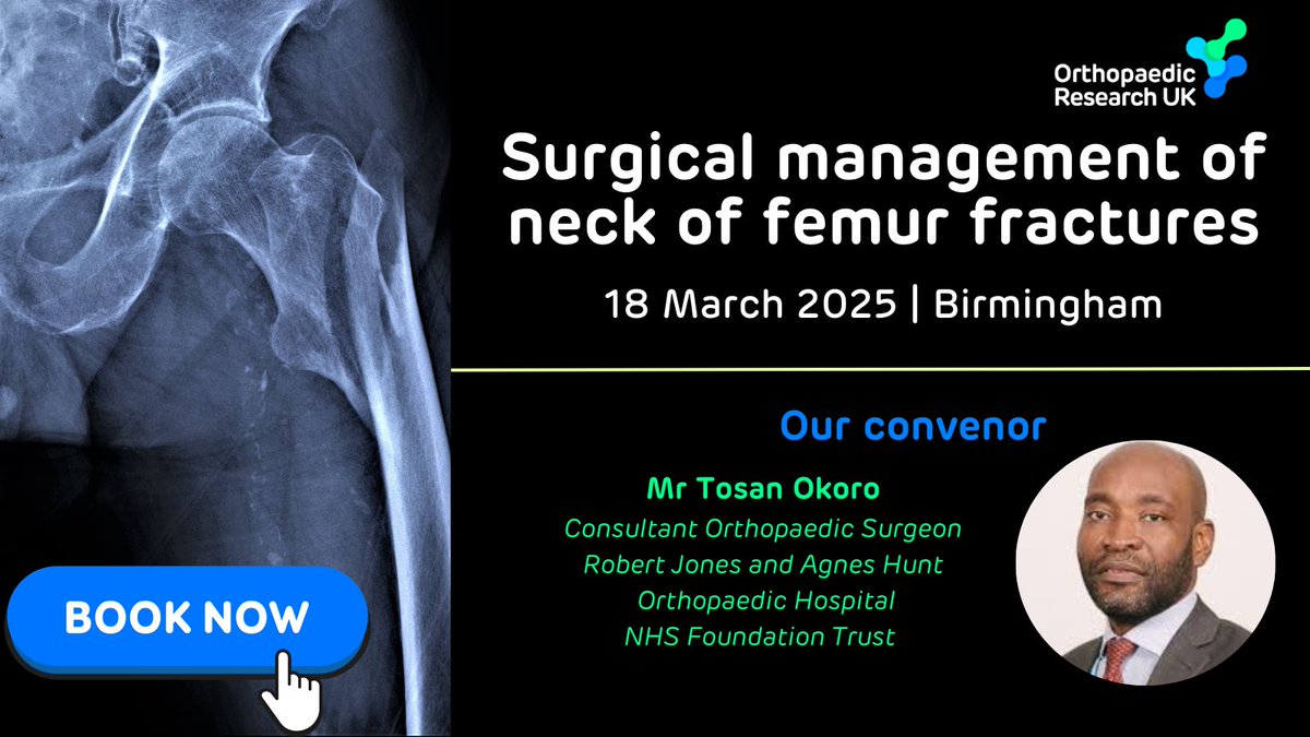 Orthopaedic Research UK (@or_uk) on Twitter photo Registration now open for #surgical #management of #neck of #femur #fractures taking place in Mar'25! Limited spaces available, book now bit.ly/surgicalmnff25 #orthopaedics <a href="/BritOrthopaedic/">BOA</a> <a href="/OrthoM8/">Ortho M8</a> <a href="/ROHNHSFT/">The Royal Orthopaedic Hospital</a> <a href="/PG_Orthopaedics/">PG_Orthopaedics</a> Registration now open for #surgical #management of #neck of #femur #fractures taking place in Mar'25! Limited spaces available, book now bit.ly/surgicalmnff25 #orthopaedics <a href="/BritOrthopaedic/">BOA</a> <a href="/OrthoM8/">Ortho M8</a> <a href="/ROHNHSFT/">The Royal Orthopaedic Hospital</a> <a href="/PG_Orthopaedics/">PG_Orthopaedics</a>
