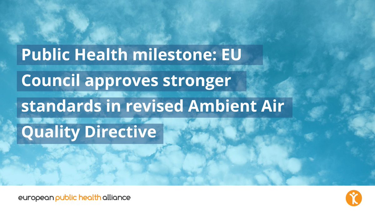 🎉 Breakthrough for cleaner air in the EU! The <a href="/EUCouncil/">EU Council</a> has adopted the revised #AAQD, bringing #AirQuality standards closer to <a href="/WHO/">World Health Organization (WHO)</a> guidelines and setting stricter 2030 targets.

A crucial step to protect health, prevent premature deaths &amp; achieve #ZeroPollution by 2050.