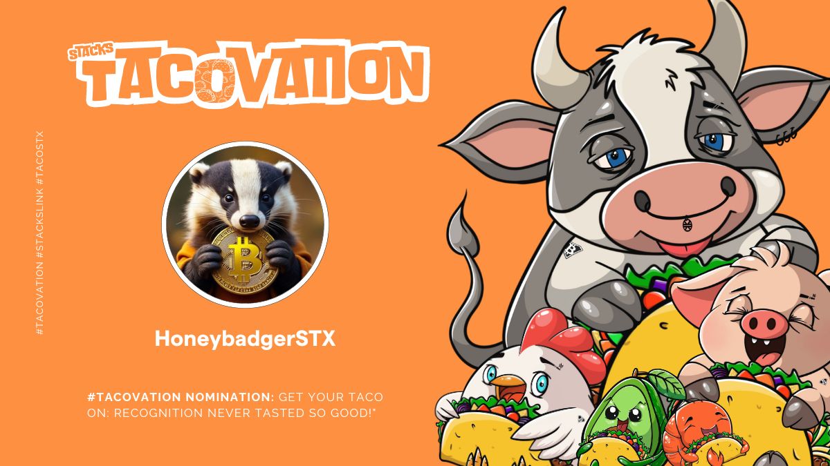 ReeceSwanepoel's tweet image. Today I proudly nominate the one and only @honeybadgerstx 🌮 
This guy is everywhere and doing the absolute most. I have a deep appreciation for teaching, and you have taught me (us) so much already! Thank you for being awesome!

#stackslink
#tacovation