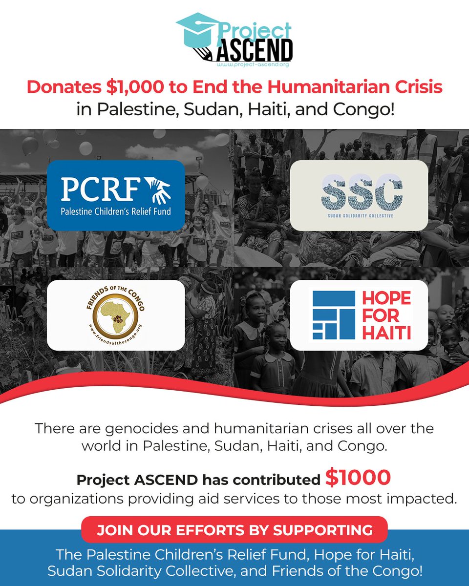 ProjectASCEND's tweet image. Project ASCEND is taking a stand against global genocide.

This year, we have distributed $1,000 in grant funding to support victims of genocide in Palestine, Sudan, the Congo, and Haiti! 

Join us by donating to @ThePCRF, @HopeforHaiti, @congofriends, and @sdnsolidarity.