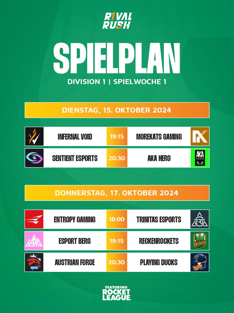 Rival Rush (@rivalrushrl) on Twitter photo Es fängt endlich an, omggg 🥳
Dienstag, 15. Oktober ⬇️
19:15 <a href="/InfernalVoid_IV/">Infernal Void</a> vs. <a href="/Morekats/">Morekats Gaming</a>
20:30 <a href="/SentientEsport/">Sentient Esports</a> vs. <a href="/AKAHEROESPORT/">AKA HERO</a>
Donnerstag, 17. Oktober ⬇️
18:00 <a href="/EntropyGaming/">Entropy</a> vs. <a href="/TrinitasEsports/">Trinitas Esports</a>
19:15 <a href="/esportBERG/">BERG</a> vs. <a href="/reckenrockets_h/">DIE RECKEN</a>
20:30 <a href="/AustrianForce/">Austrian Force willhaben</a> #willhaben Es fängt endlich an, omggg 🥳
Dienstag, 15. Oktober ⬇️
19:15 <a href="/InfernalVoid_IV/">Infernal Void</a> vs. <a href="/Morekats/">Morekats Gaming</a>
20:30 <a href="/SentientEsport/">Sentient Esports</a> vs. <a href="/AKAHEROESPORT/">AKA HERO</a>
Donnerstag, 17. Oktober ⬇️
18:00 <a href="/EntropyGaming/">Entropy</a> vs. <a href="/TrinitasEsports/">Trinitas Esports</a>
19:15 <a href="/esportBERG/">BERG</a> vs. <a href="/reckenrockets_h/">DIE RECKEN</a>
20:30 <a href="/AustrianForce/">Austrian Force willhaben</a> #willhaben