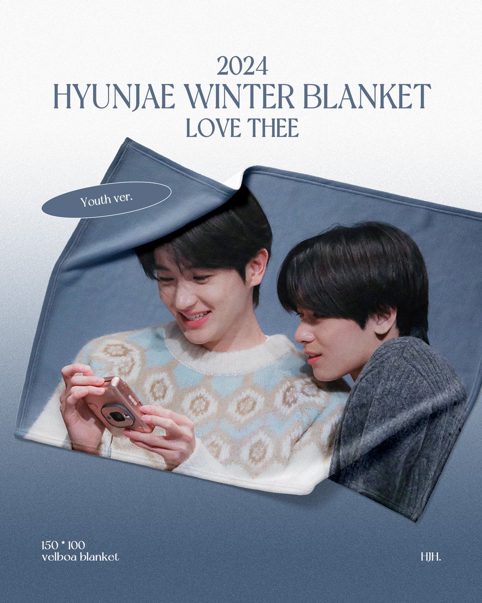 ❄️(ᴄ)𝐇𝐉𝐇. 𝟐𝟎𝟐𝟒
ᴡɪɴᴛᴇʀ ʙʟᴀɴᴋᴇᴛ
𝟮𝟬𝟮𝟰.𝟭𝟬.𝟭𝟰 - 𝟮𝟬𝟮𝟰.𝟭𝟬.𝟮𝟳

🔗bit.ly/3U7H0l6

RT 추첨 두 분께 담요를 드립니다
#현재 #HYUNJAE #이재현 #THEBOYZ #더보이즈