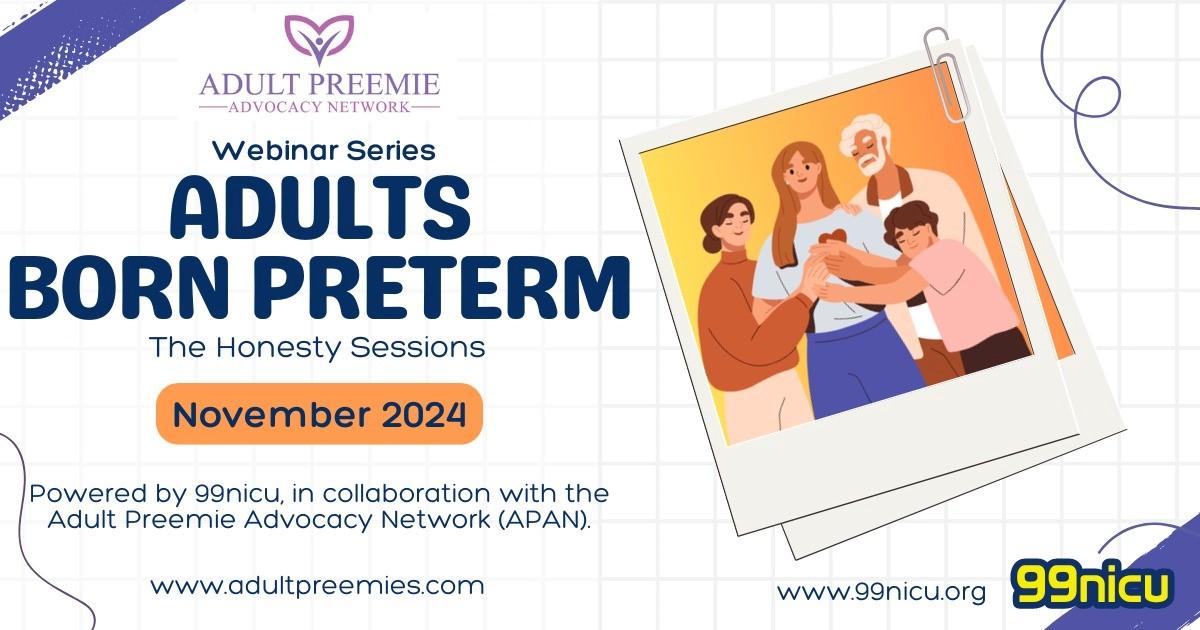 Lauren Ingledow (@l_prem_88) on Twitter photo Excited to reveal that <a href="/Adultpreemies/">Adult Preemie Advocacy Network</a> will be hosting a series of webinars across November, powered by @99nicu More details to follow. Excited to reveal that <a href="/Adultpreemies/">Adult Preemie Advocacy Network</a> will be hosting a series of webinars across November, powered by @99nicu More details to follow.