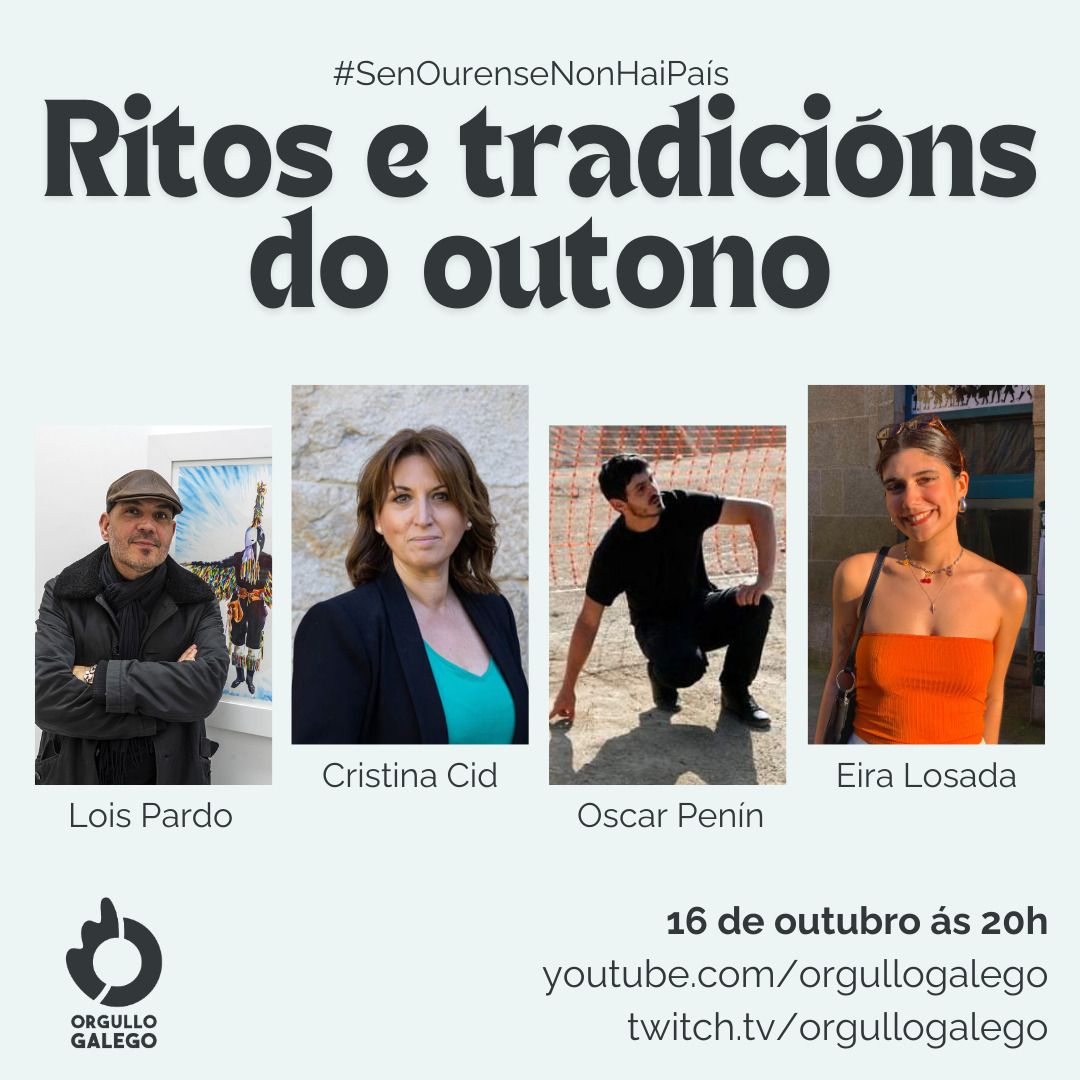 OrgulloGalegoGz's tweet photo. 💀Ritos e tradicións de outono 👻🍂

Retomamos o ciclo #SenOurenseNonHaiPaís  para falarmos de tradicións de outono 

👉Cristina Cid, Alcaldesa de Allariz e traballadora social
👉Lois Pardo, Xestor e consultor cultural
👉Eira Losada, comunicadora 
👉Óscar Penín, historiador https://t.co/2e6wrQ1z3E