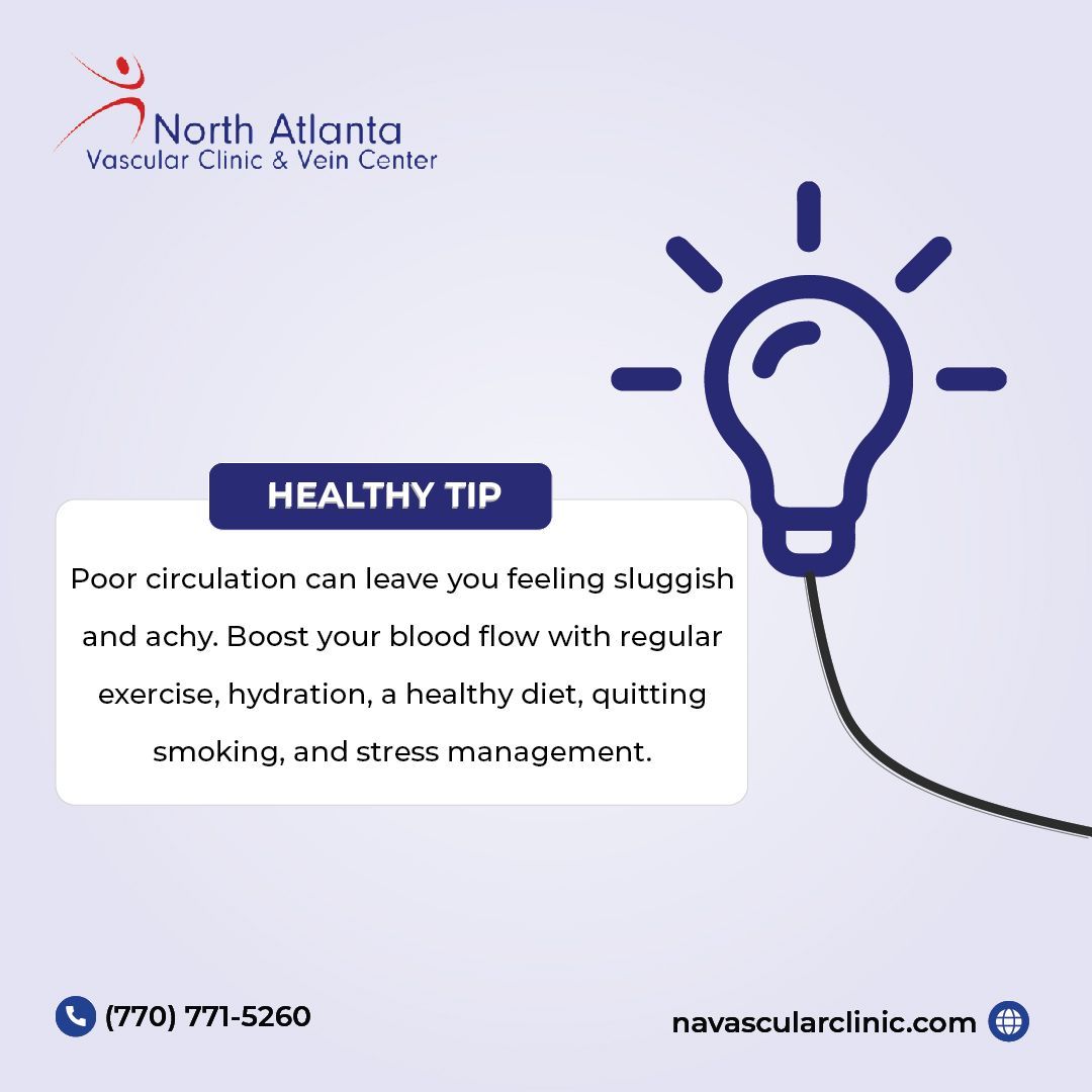 northatlanatva1's tweet image. Feeling sluggish and achy? Poor circulation could be the culprit. Boost your blood flow with regular exercise, hydration, a healthy diet, quitting smoking, and managing stress. #CirculationTips #HealthyLiving  #VascularHealth #HealthyTips #NorthAtlantaVascularClinic #Wellness