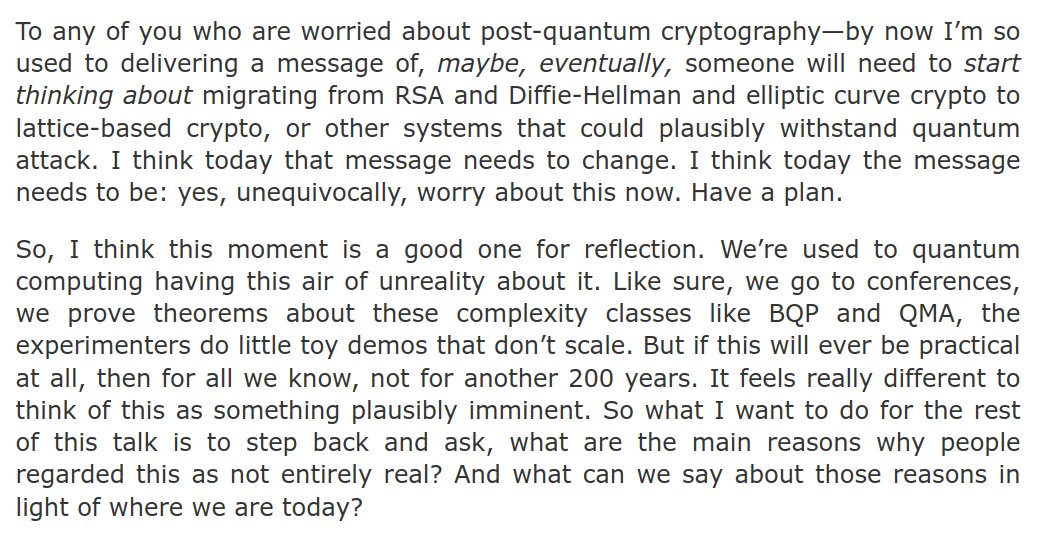 Last week I gave a presentation about the threat of quantum computing to Bitcoin. Many have dismissed QC as something that will never materialize.

Recently a QC researcher who has spent 25 years working in the field gave a talk about what's changing.
scottaaronson.blog/?p=8329