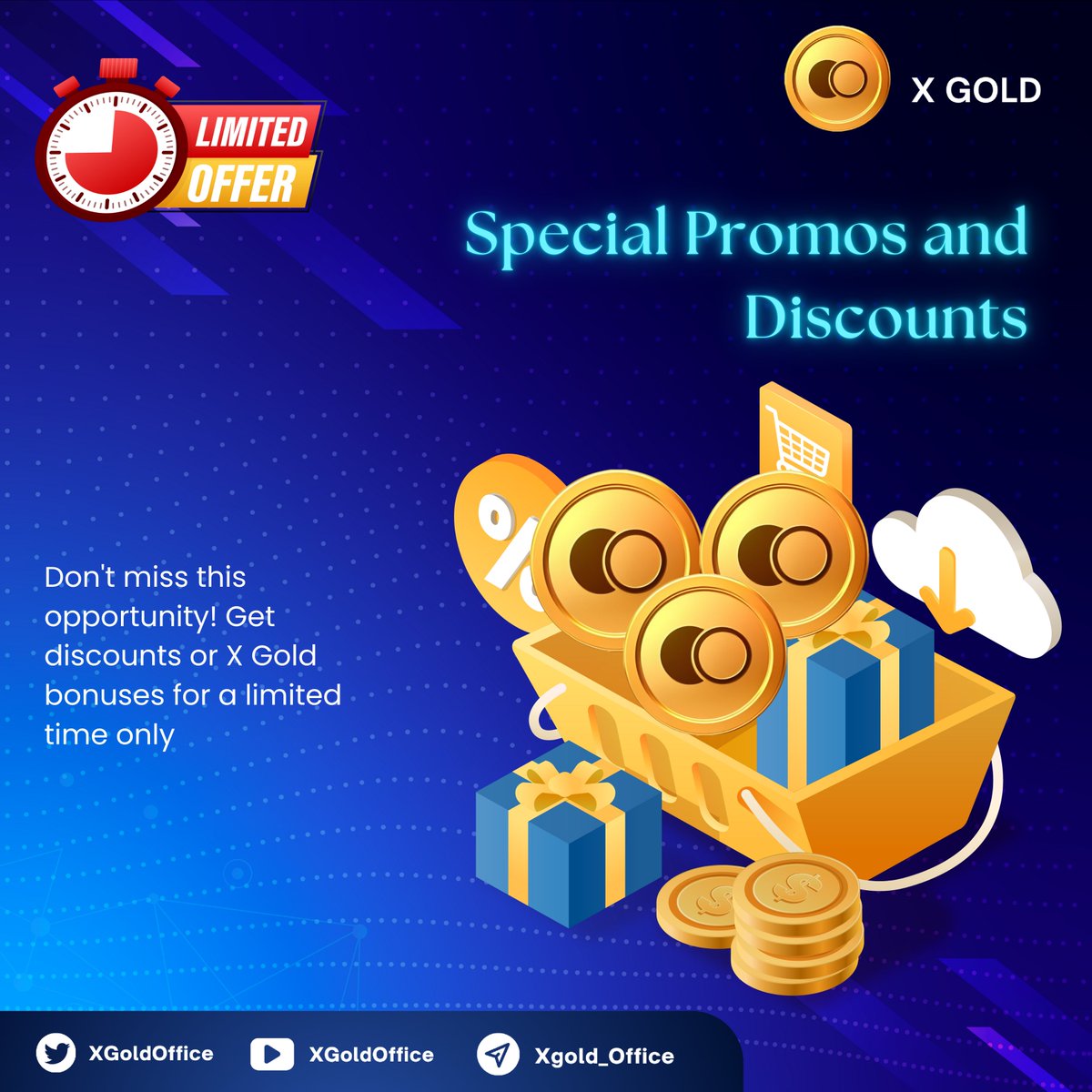 XGoldOffice's tweet photo. ๐ Special Promos and Discounts ๐
๐จ Limited Time Offer ๐จ
Donโt miss out! Get exclusive discounts or X Gold bonuses available for a limited time only! โณ
Act fast and make the most of these incredible deals to boost your X Gold portfolio today! ๐ฐโจ
#XGold #LimitedOffer https://t.co/WSsj6pSjN3
