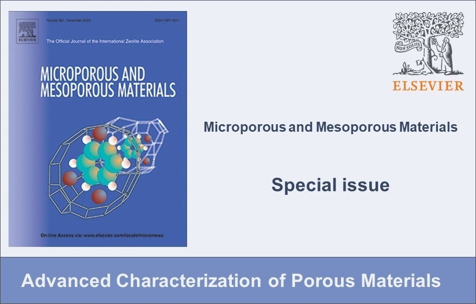 With Christian Wittee Lopes, we have the pleasure to edit a Special Issue entitled “Advanced Characterization of Porous Materials” for Microporous and Mesoporous Materials <a href="/ElsevierConnect/">Elsevier</a>,
We look forward for your valuable contributions.