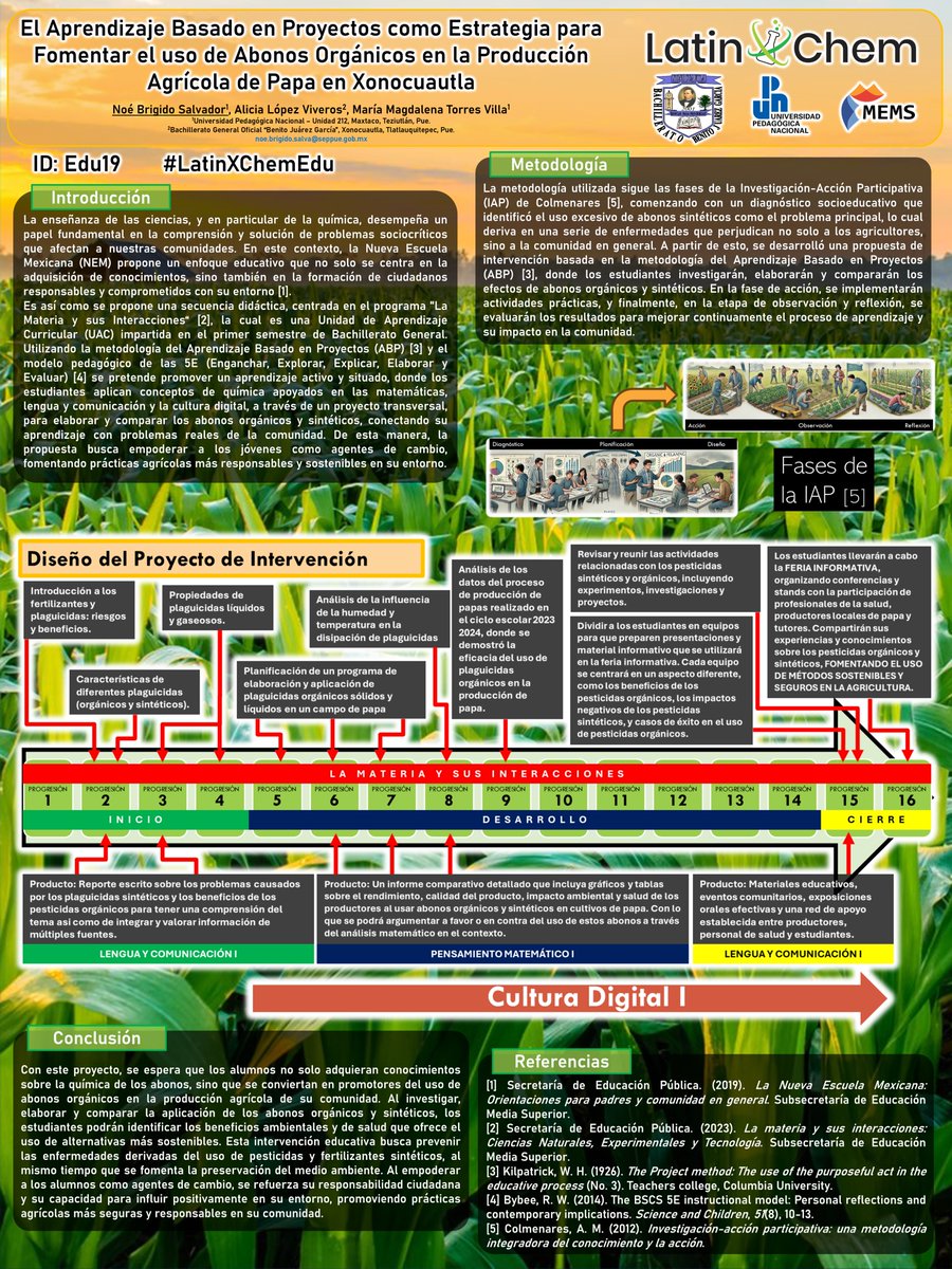 Hola al <a href="/LatinXChem/">LatinXChem</a> 2024, comparto mi propuesta de intervención titulada ‘El Aprendizaje Basado en Proyectos como Estrategia para Fomentar el uso de Abonos Orgánicos en la Producción Agrícola de Papa en Xonocuautla’ 
#LatinXChem24
#LatinXChemEdu
#Edu19

#QuímicaenlaEducación #EMS
