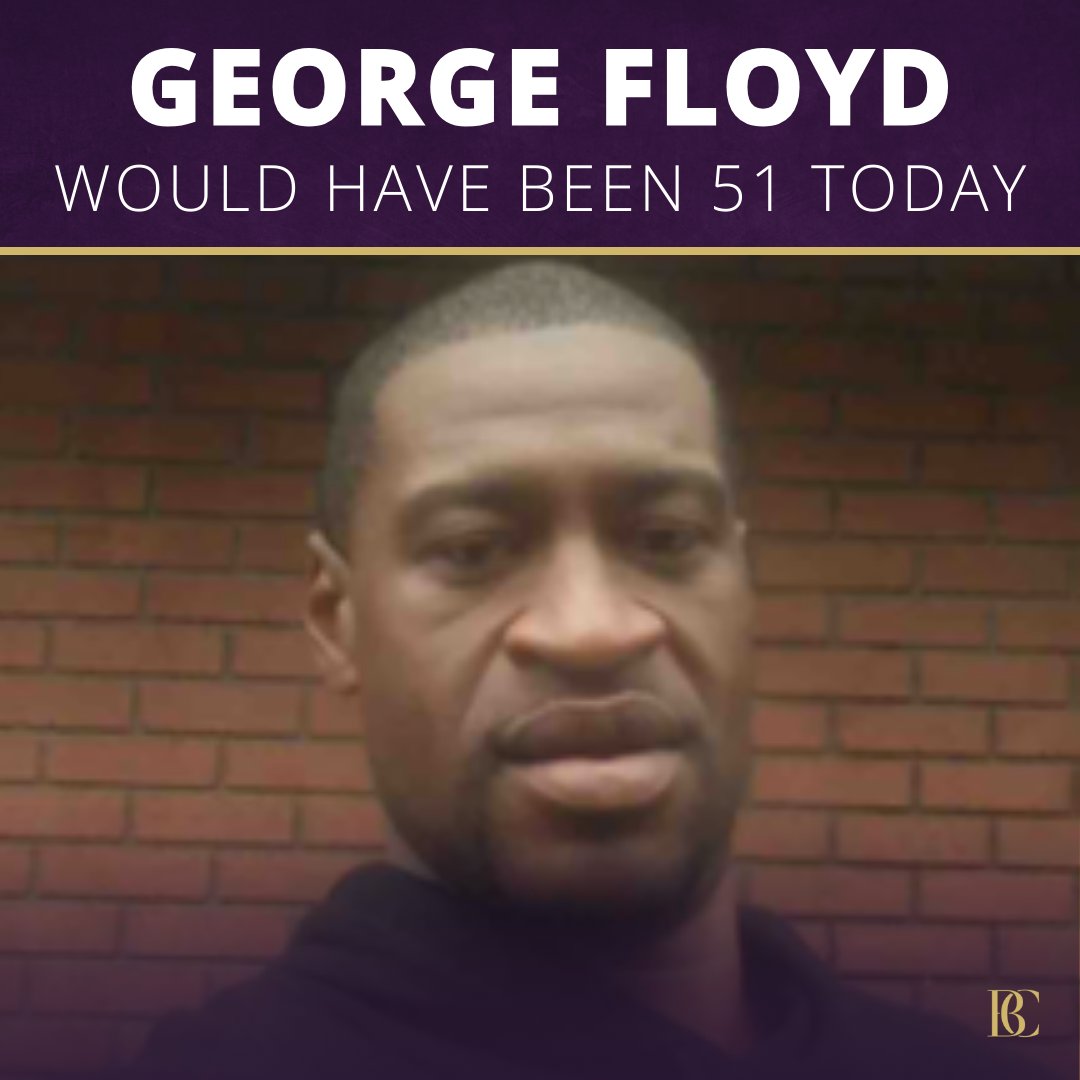 Today, we honor George Floyd on what would have been his 51st birthday. Four years after his tragic death, his legacy continues to fuel the fight for justice and equality. We remember his life and send love to his family as they celebrate him!