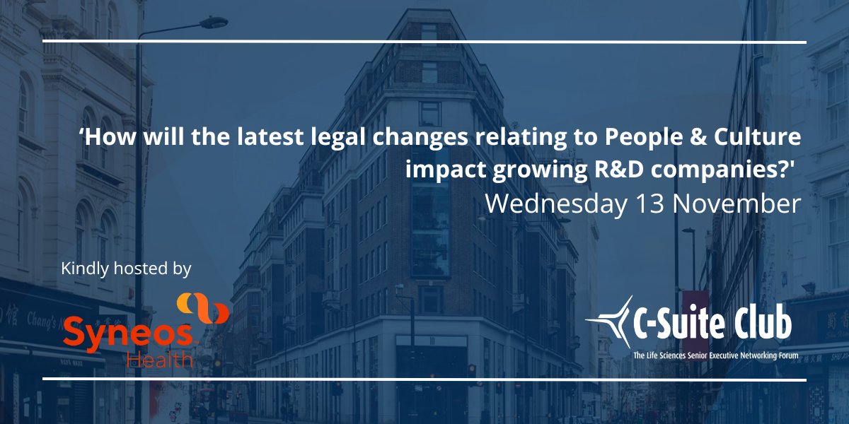 Booking is open for our November #CSuite Breakfast discussion: 'How will the latest legal changes relating to People &amp; Culture impact growing R&amp;D companies?'

📅 13 Nov, 2024, 08:30-10:30 
📍 Syneos Health, London WC1A 2SL
 🔗 obn.glueup.com/event/122731/