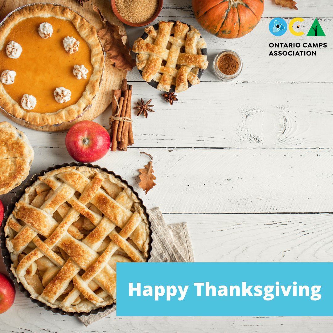 Happy Thanksgiving! We are thankful for our staff and volunteers who make OCA an amazing community full of dedicated and passionate camp professionals! We hope that everyone celebrating has a wonderful weekend. Please note that the OCA office will be closed today.
