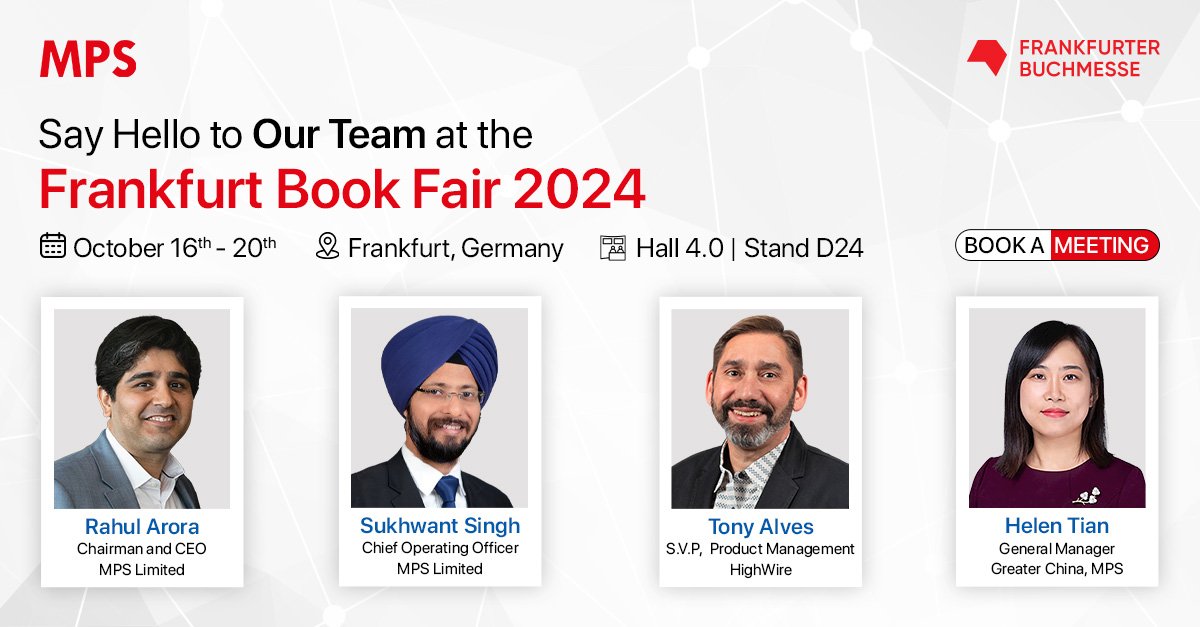 We are all set for #FBF2024!

MPS Limited has complementary business segments with a high degree of synergy. Our end-to-end offerings provide a one-stop solution, leading to operational efficiencies.

Join us at Frankfurt: mpslimited.com/fbf-2024/

#FrankfurtBuchmesse