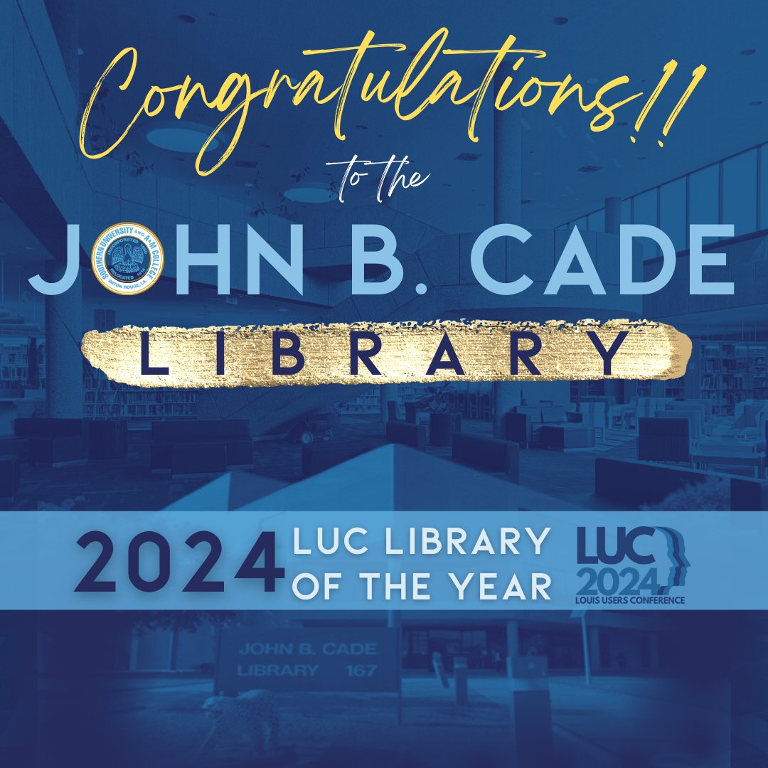 We're thrilled to announce that Cade Library is the LUC Conference 2024 Library of the Year! 🏆 Big thanks to our amazing Dean, Dr. Dawn V. Kight, whose leadership and passion for SU made this possible.  💙💛 #LUC2024 #LibraryoftheYear #HBCUPride #GoJags