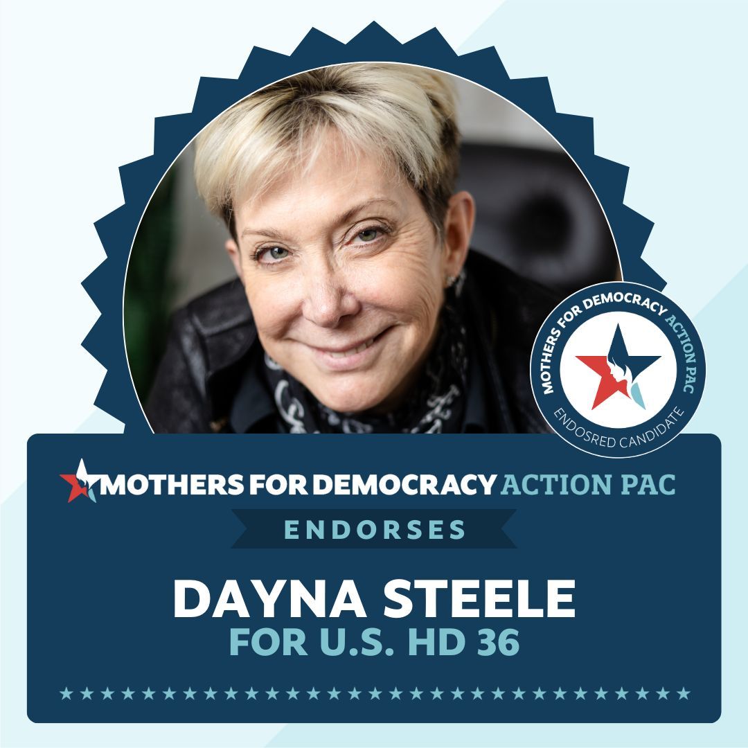 We're so, so proud to endorse Dayna Steele for U.S. Congress, TX 36!