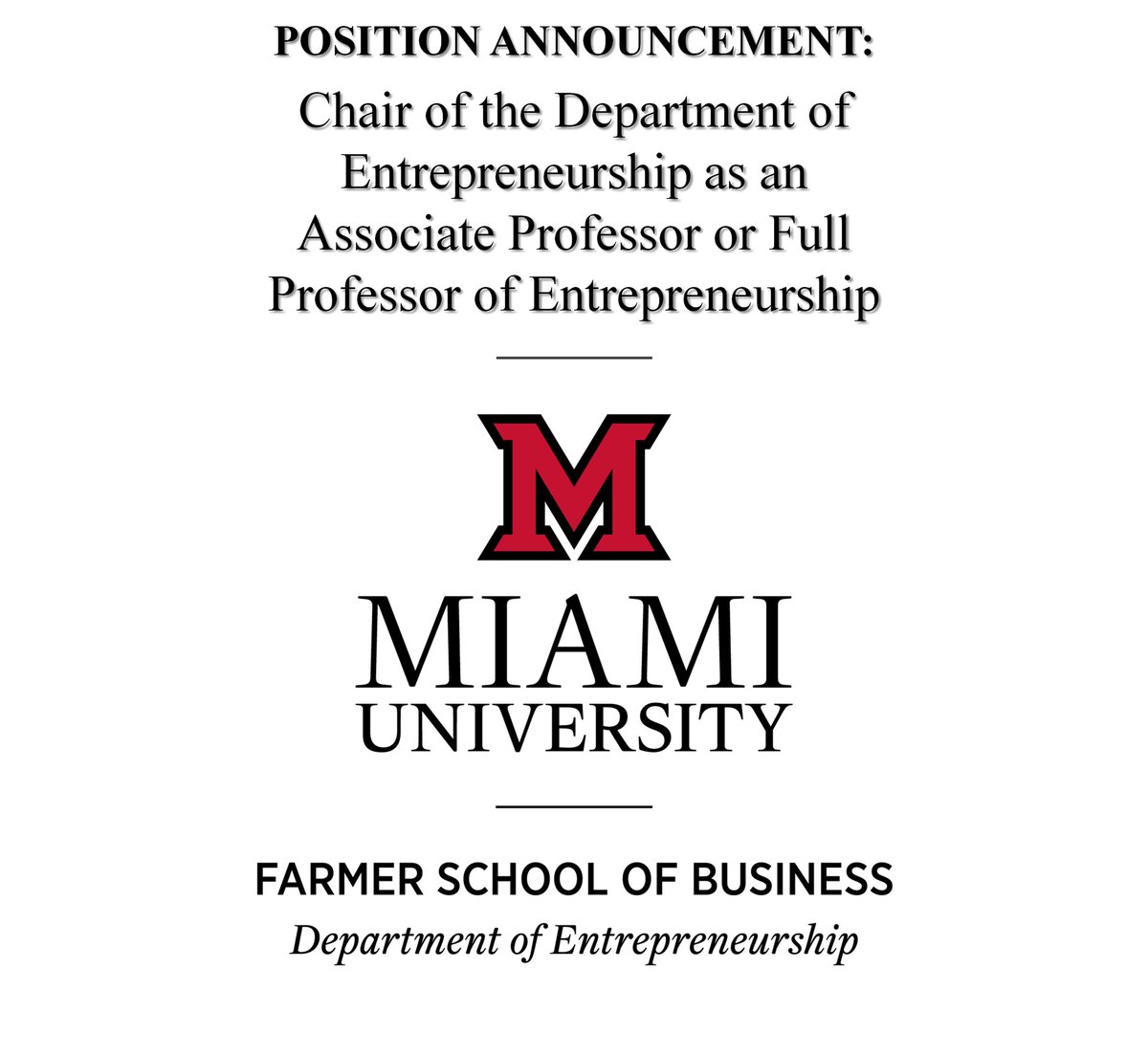 WE'RE HIRING! The <a href="/FarmerSchoolMU/">Miami University Farmer School of Business</a> at @MiamiUniversity invites applications for CHAIR IN THE DEPARTMENT OF ENTREPRENEURSHIP. Appointment begins 7/1/25. Submit a cover letter and vita to miamioh.wd5.myworkdayjobs.com/en-US/miamioh-…. 
#LoveandHonor <a href="/StartupCincy/">StartupCincy</a> <a href="/AOMConnect/">Academy of Management</a> <a href="/ENT_Div_AoM/">ENTDivision_AoM</a> <a href="/MiamiAlum/">MUAA</a>