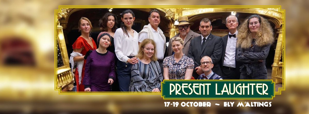DramaEly's tweet photo. Present Laughter - by the great Noel Coward - is on from this Thursday at The Maltings with the below glamorous and witty cast! How can you miss it? Thursday 17th Oct (7.30pm) and Friday 18 Oct (7.30pm) and a special matinee on Saturday 19 Oct at 2.30pm.
https://t.co/zfvtQaYLWV https://t.co/JdijSMM1kL