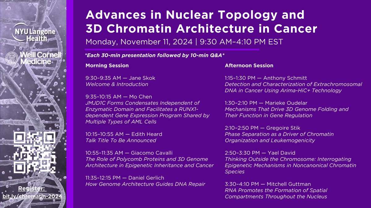 "5th Annual Meeting on Advances on Nuclear Topology and 3D Chromatin Architecture in Cancer"
A virtual meeting announcement for people interested in chromosome organization and cancer.
To register use the QR code in the flyer attached, or use this link: nyulangone.zoom.us/webinar/regist…