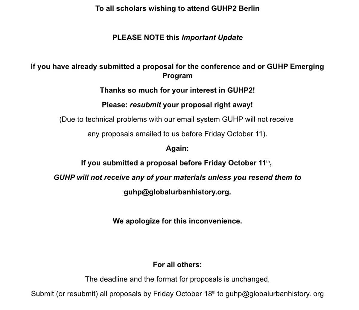 urbanhist's tweet photo. 🚨Important update for GUHP2 Berlin proposals🚨

If you submitted your proposal *before* October 11 -- you need to RESUBMIT https://t.co/UKr1xvkdRo