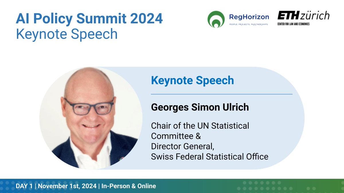 📣 We are excited to announce that Prof. Dr. Georges-Simon Ulrich, Director General of the Swiss Federal Statistical Office FSO, will be delivering a keynote address at our hashtag#AIPolicySummit2024! 🌟

#AIPolicySummit2024 #DataAndAI #AIEthics #ETH #RegHorizon