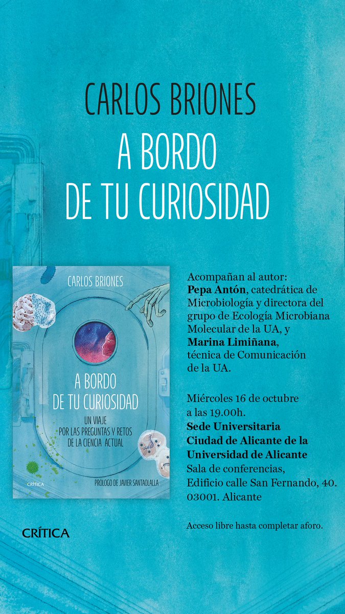 Este miércoles 16 de octubre a las 19.00 horas presentamos Pepa Antón y yo el libro de <a href="/brionesci/">Carlos Briones</a> de divulgación científica. En la <a href="/SedeAlicante_UA/">Seu Universitària Ciutat d'Alacant</a> <a href="/edit_planeta/">Editorial Planeta</a>
<a href="/Ed_Critica/">Editorial Crítica</a>

#divulgacioncientifica #libros
