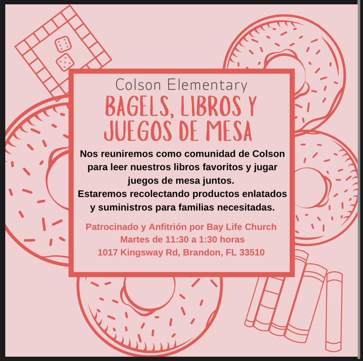 Colson Elementary (@colsones) on Twitter photo Colson will be hosting a Bagels, Books and Board Games event tomorrow 10/15 from 11:30-1:30 at Bay Life Church.
We will be coming together as a Colson community to read our favorite books and play board games together. We will also be collecting supplies for families in need. Colson will be hosting a Bagels, Books and Board Games event tomorrow 10/15 from 11:30-1:30 at Bay Life Church.
We will be coming together as a Colson community to read our favorite books and play board games together. We will also be collecting supplies for families in need.