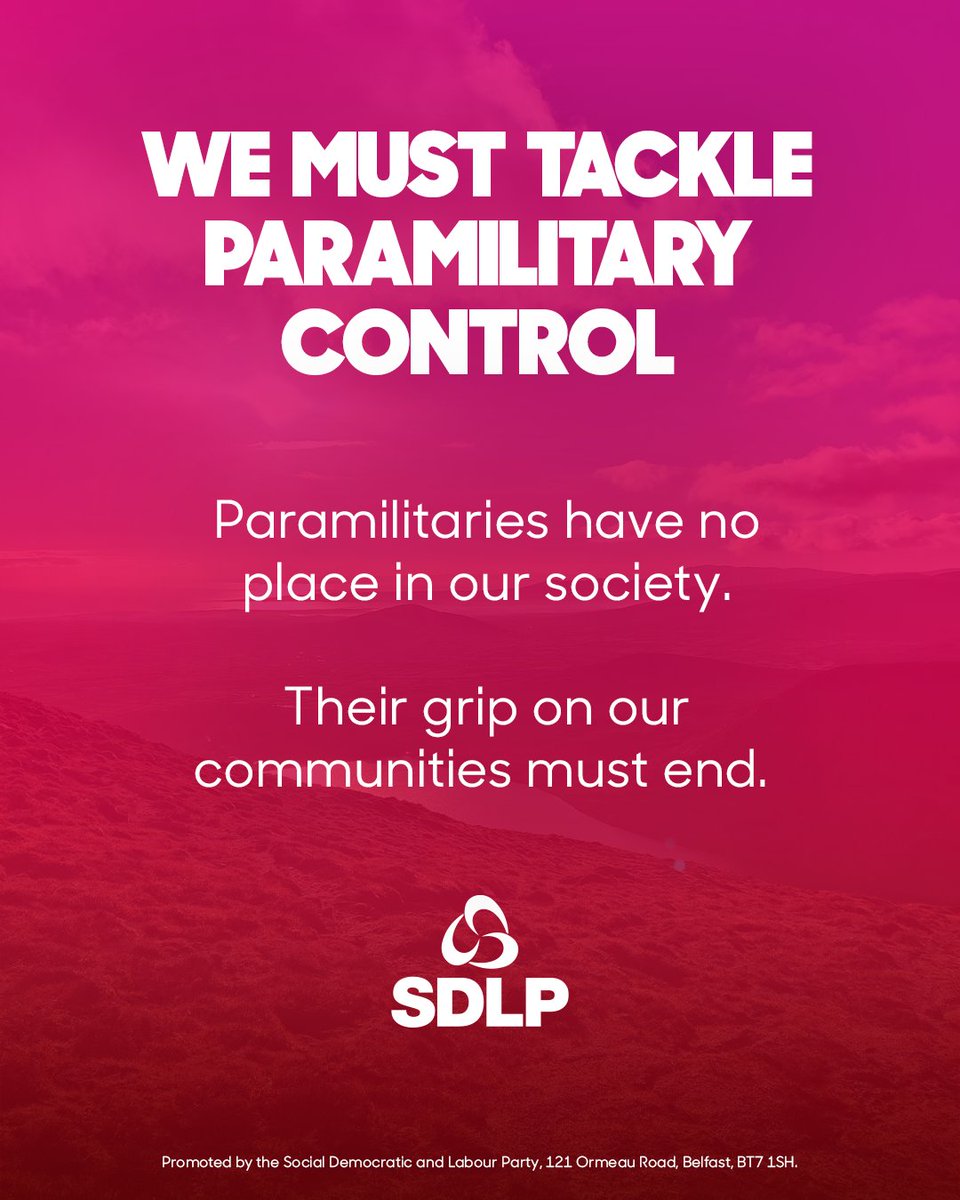 Tomorrow the SDLP will bring forward an Opposition Day motion on Tackling Paramilitarism.

This is a chance for every party to state their unequivocal view that these groups must disband.

The Executive must do everything they can to force them to leave the stage for good.