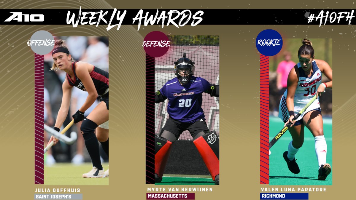 Atlantic 10 Conference (@atlantic10) on Twitter photo A dominant performance versus a top 3 opponent and a pair of repeat winners highlight this week's #A10FH Weekly Awards
OFFENSIVE: Julia Duffhuis, <a href="/SJUHawks_FH/">Saint Joseph's Field Hockey</a>
DEFENSIVE: Myrte van Herwijnen, <a href="/UMassFH/">UMass Field Hockey</a>
ROOKIE: Valen Luna Paratore, <a href="/SpiderHockey/">Richmond Field Hockey</a>
📰: atlantic10.com/news/2024/10/1… A dominant performance versus a top 3 opponent and a pair of repeat winners highlight this week's #A10FH Weekly Awards
OFFENSIVE: Julia Duffhuis, <a href="/SJUHawks_FH/">Saint Joseph's Field Hockey</a>
DEFENSIVE: Myrte van Herwijnen, <a href="/UMassFH/">UMass Field Hockey</a>
ROOKIE: Valen Luna Paratore, <a href="/SpiderHockey/">Richmond Field Hockey</a>
📰: atlantic10.com/news/2024/10/1…