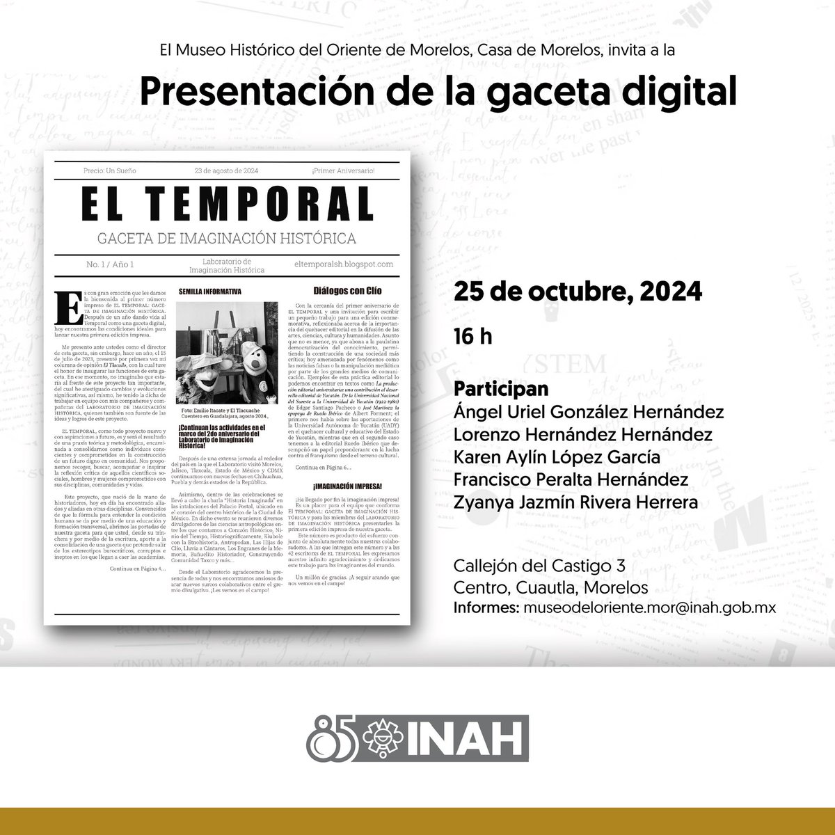 CasadeMorelos's tweet photo. Nuestra próxima actividad presentación de la gaceta digital “El Temporal”

25 de octubre de 2024  | 16 h. https://t.co/Qou26qqChJ