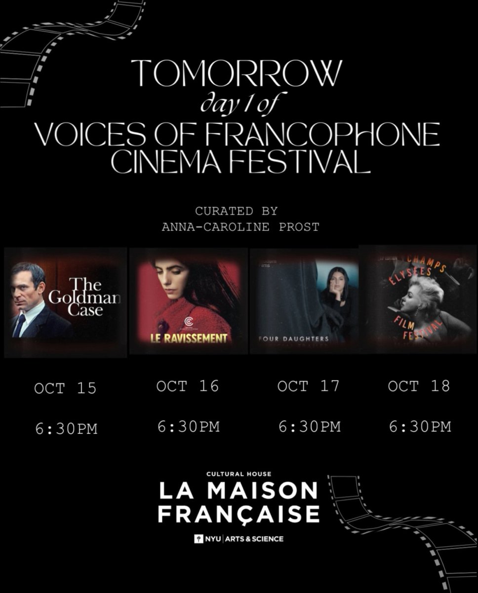🎬 Starts tomorrow! Voices of Francophone Cinema Festival (Oct 15-18), curated by Prof. Anna-Caroline Prost.

Opening Night: The Goldman Case – Oct 15, 6:30 pm
The Rapture – Oct 16, 6:30 pm
Four Daughters – Oct 17, 6:30 pm
Champs-Élysées Fest Short Films – Oct 18, 5:30 pm