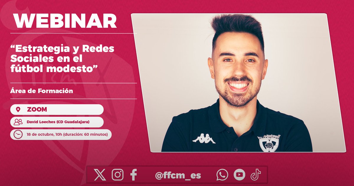 📚 FORMACIÓN |

▶️ Webinar gratuito sobre "𝗲𝘀𝘁𝗿𝗮𝘁𝗲𝗴𝗶𝗮 𝘆 𝗿𝗲𝗱𝗲𝘀 𝘀𝗼𝗰𝗶𝗮𝗹𝗲𝘀 𝗲𝗻 𝗲𝗹 𝗳ú𝘁𝗯𝗼𝗹 𝗺𝗼𝗱𝗲𝘀𝘁𝗼" para los clubes #CLM

🗓️ 19 de octubre
⏰ 10h
💻 Zoom
👤 <a href="/MrLoeches/">David Loeches </a> (<a href="/deporguada/">C.D. Guadalajara 🟣⚪️</a>)

🔗 ffcm.es/pnfg/NNws_ShwN…

#somosCLM | #formaciónFFCM