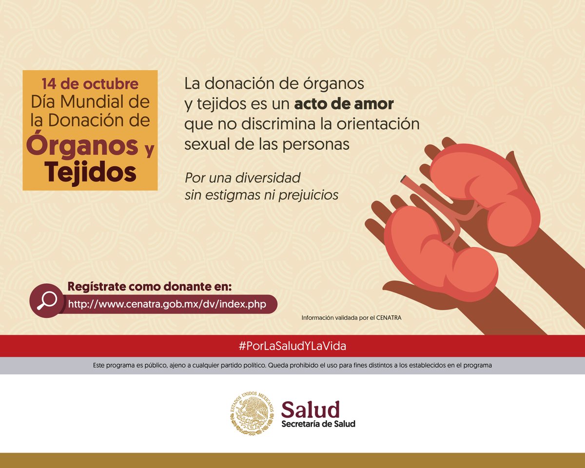 SSalud_mx's tweet image. 14 de octubre I Día Mundial de la #Donación y #Trasplante de #Órganos y #Tejidos 🤲🏻🫁🫀👁💗

Conviértete en donante ¡salva vidas!

Más información ➡ gob.mx/cenatra/

#PorLaSaludYLaVida