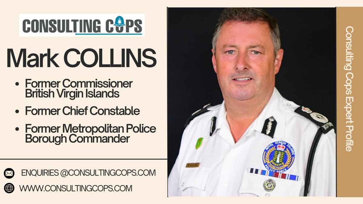 Mark has joined the Consulting Cops team of experts and has the unique experience of having been both a Chief Constable in the UK and the Commissioner of the British Virgin Islands. Need an expert? We will have one to match your requirements. consultingcops.com