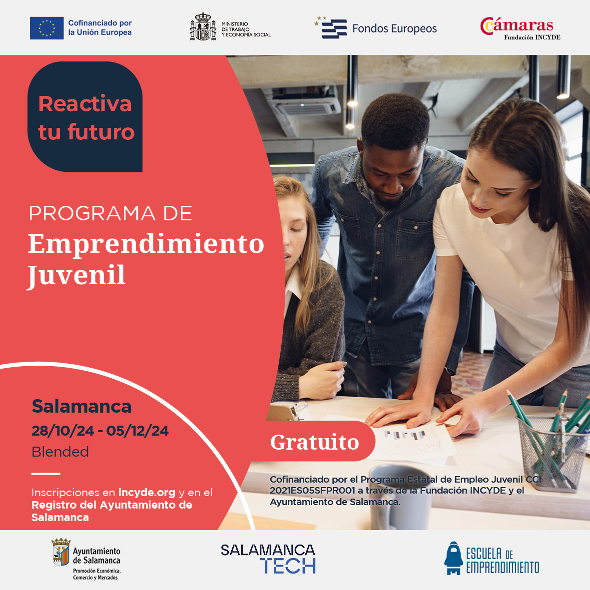 FundacionINCYDE's tweet photo. 🚀 ¡Reactiva tu Futuro en Salamanca! 🚀

¿Tienes menos de 30 años y quieres emprender? ¡Este programa de formación está diseñado ti!

📅 28 de octubre de 2024
📍 Salamanca
📝https://t.co/5gxChSzPGD https://t.co/Mt8UhvCaUo